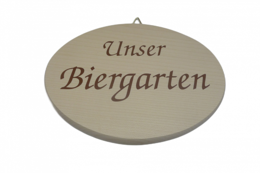 Spruchbrett: Unser Biergarten