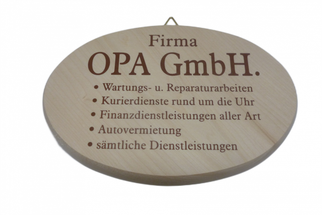 Spruchbrett: Opa GmbH