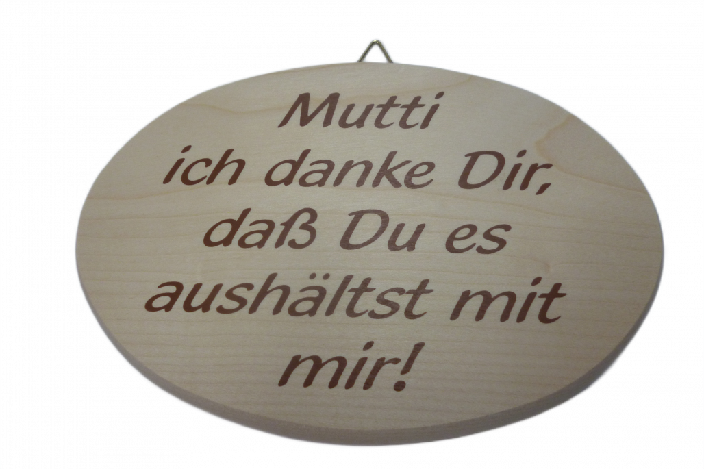 Spruchbrett: Mutti ich danke Dir Spruchbrett: Mutti ich danke Dir